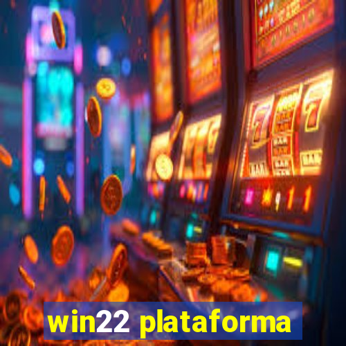 win22 plataforma